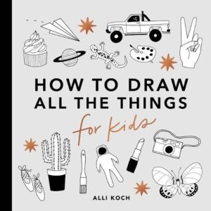 How To Draw All The Things - For Kids